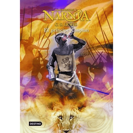 Cronicas De Narnia  # 4 El Principe Caspian
