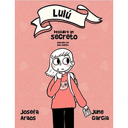 Lulú Descubre Un Secreto