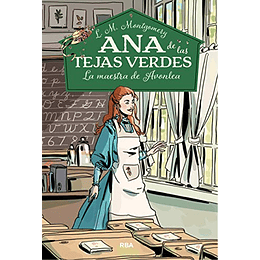 Ana De Las Tejas Verdes # 3. La Maestra De Avonlea 