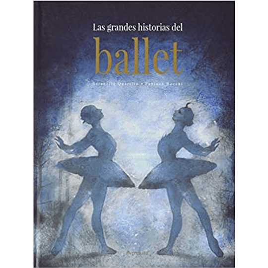 Grandes Historias Del Ballet, Las