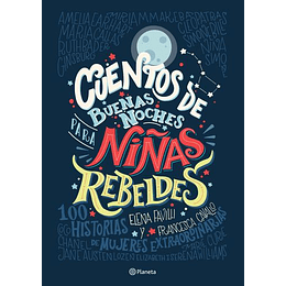 Cuentos De Buenas Noches Para Niñas Rebeldes #1