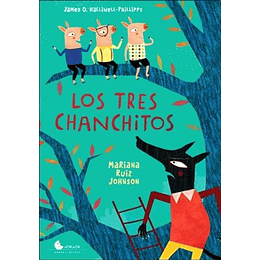 Tres Chanchitos, Los