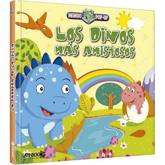 Los Dinos Mas Amistosos