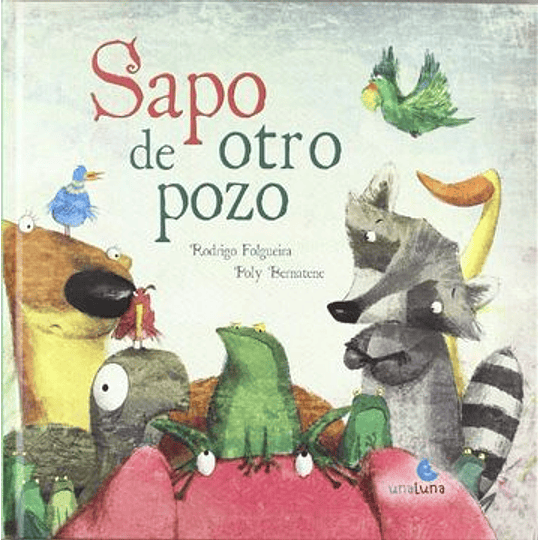 Sapo De Otro Pozo