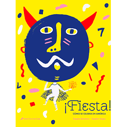 Fiesta: Como Se Celebra En America