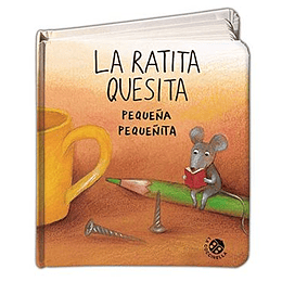 Historias Pequeñas Pequeñitas La Ratita Quesita 