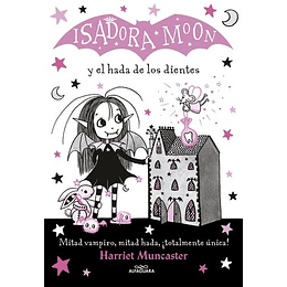 Isadora Moon Y El Hada De Los Dientes