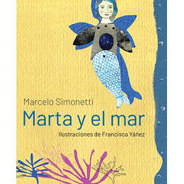 Marta Y El Mar