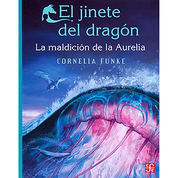 El Jinete Del Dragon# 3 El. La Maldicion De La Aurelia