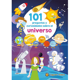 101 Preguntas Y Curiosidades Sobre El Universo