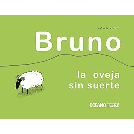 Bruno La Oveja Sin Suerte