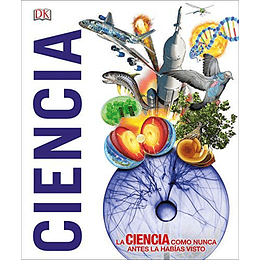 Ciencia: La Ciencia Como Nunca Antes La Habías Visto