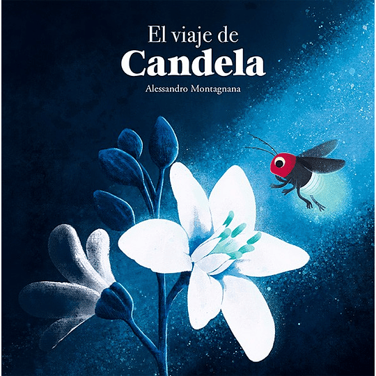 El Viaje De Candela