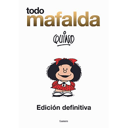 Todo Mafalda (Edición Definitiva) 