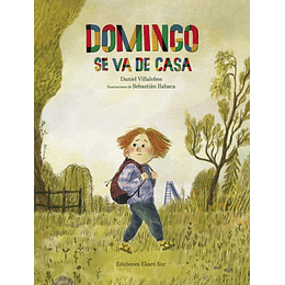 Domingo Se Va De Casa  
	Libro Nuevo