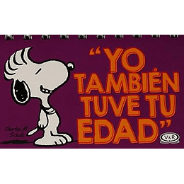 Yo Tambien Tuve Tu Edad