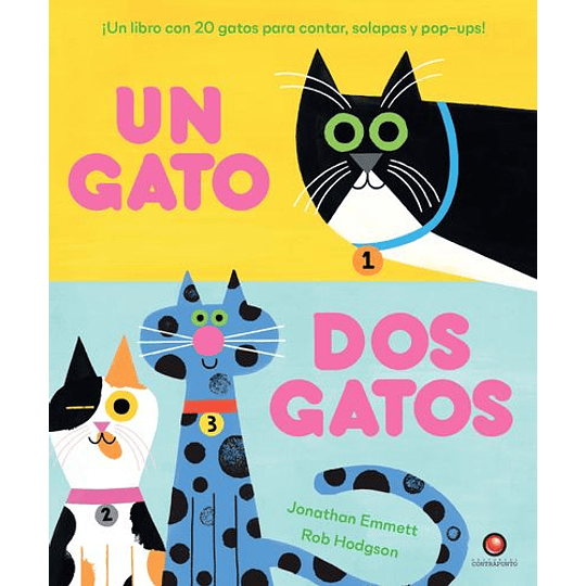 Un Gato Dos Gatos. Un Libro Para Contar