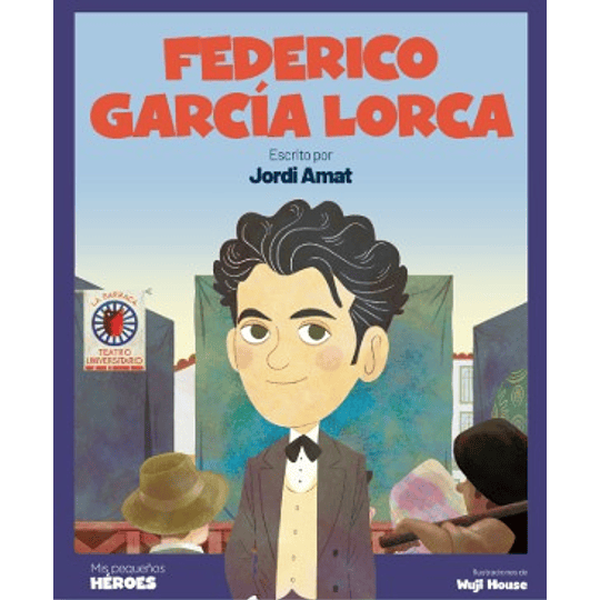 Federico Garcia Lorca Mis Pequeños Heroes