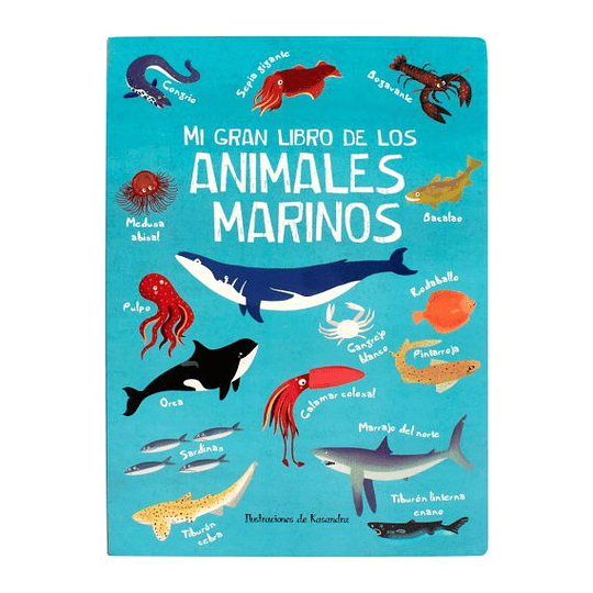 Mi Gran Libro De Los Animales Marinos