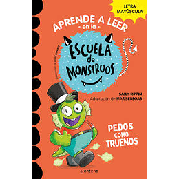 Escuela De Montruos 7- Pedos Como Truenos