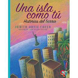 Una Isla Como Tu Historias De Barrios