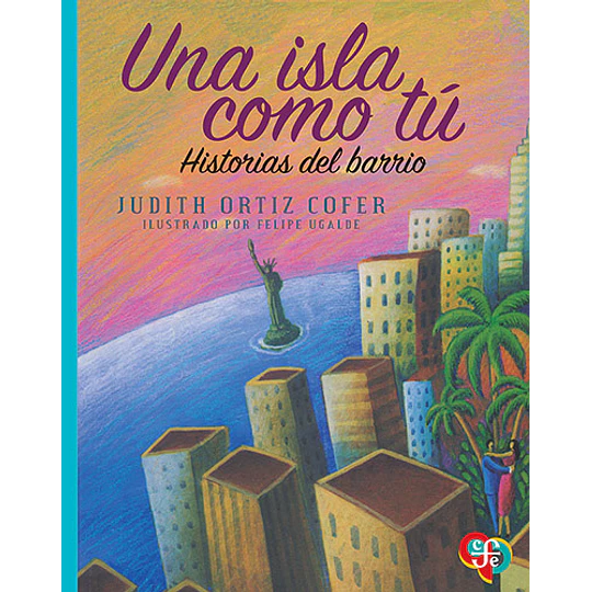 Una Isla Como Tu Historias De Barrios
