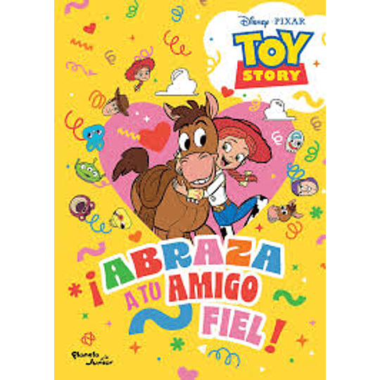 Toy Story Abraza A Tu Amigo Fiel