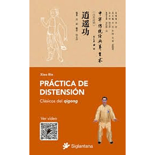 Práctica De Distensión Clásicos Del Qigong