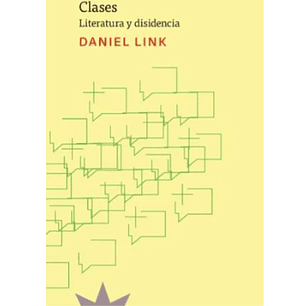 Clases - Literatura Y Disidencia