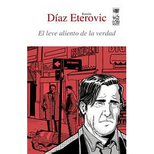 El Leve Aliento De La Verdad