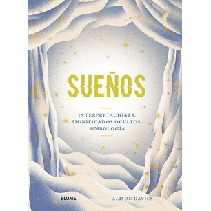 Sueños - Interpretaciones, Significados Ocultos, Simbología