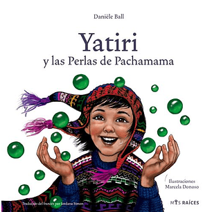 Yatiri Y Las Perlas De Pachamama