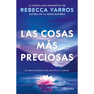 Las Cosas Más Preciosas