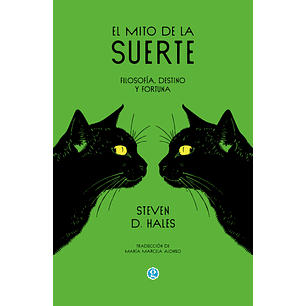 El Mito De La Suerte