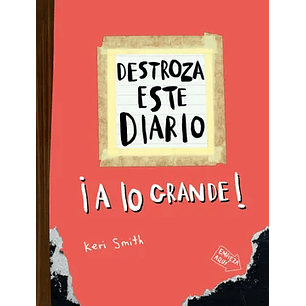 Destroza  Este Diario A Lo Grande (Naranja)