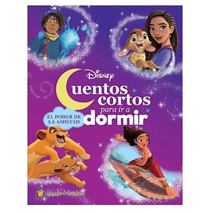 El Poder De La Amistad - Cuentos Cortos Para Ir A Dormir