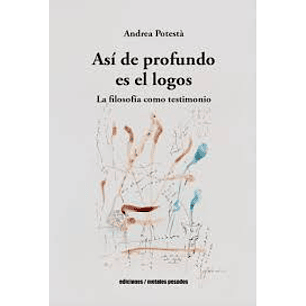 Así De Profundo Es El Logos