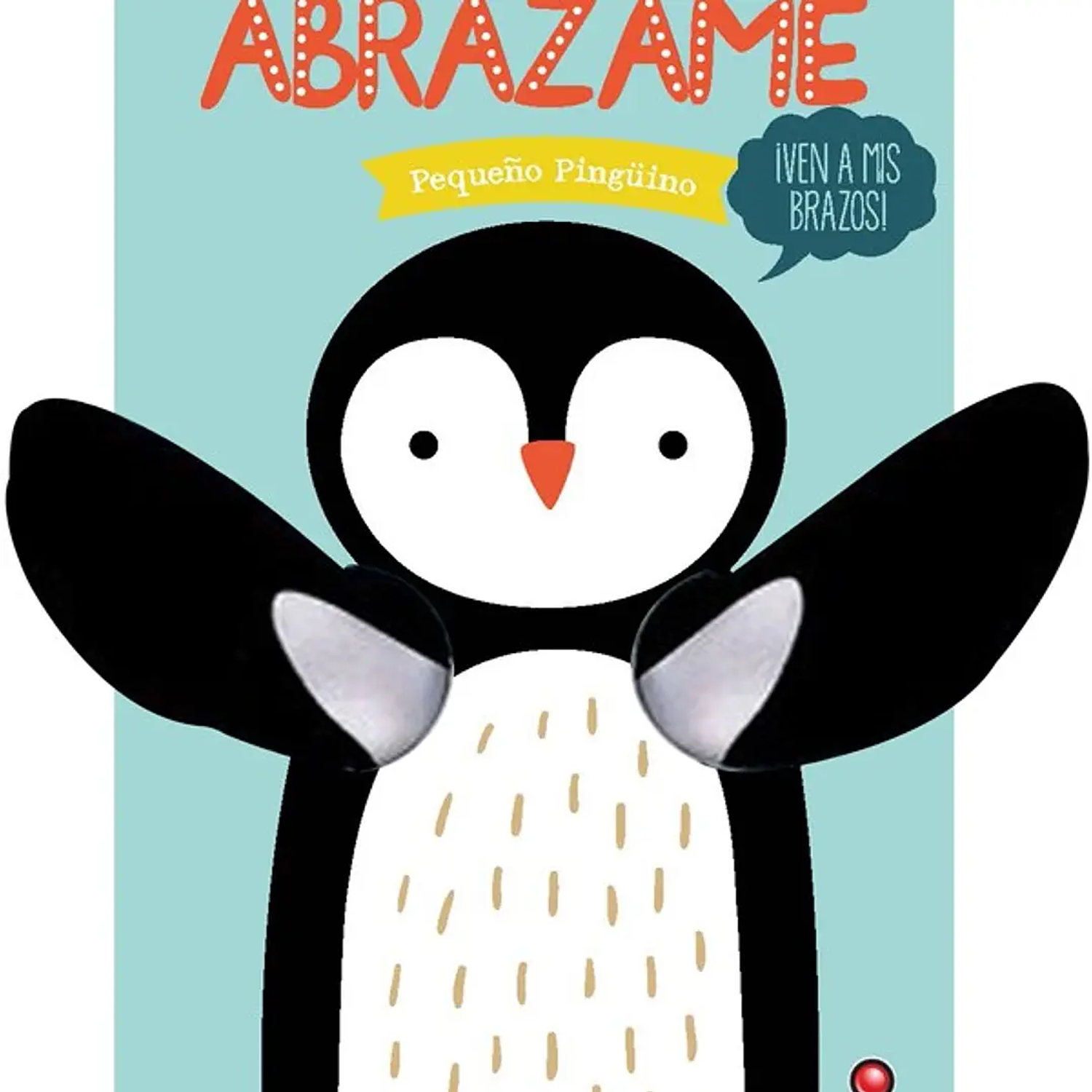 Abrázame Pequeño Pinguino