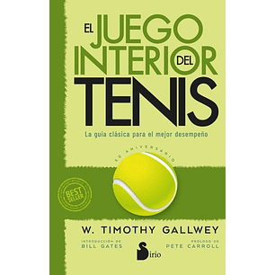 El Juego Interior Del Tenis (Edición 50 Aniversario)  	