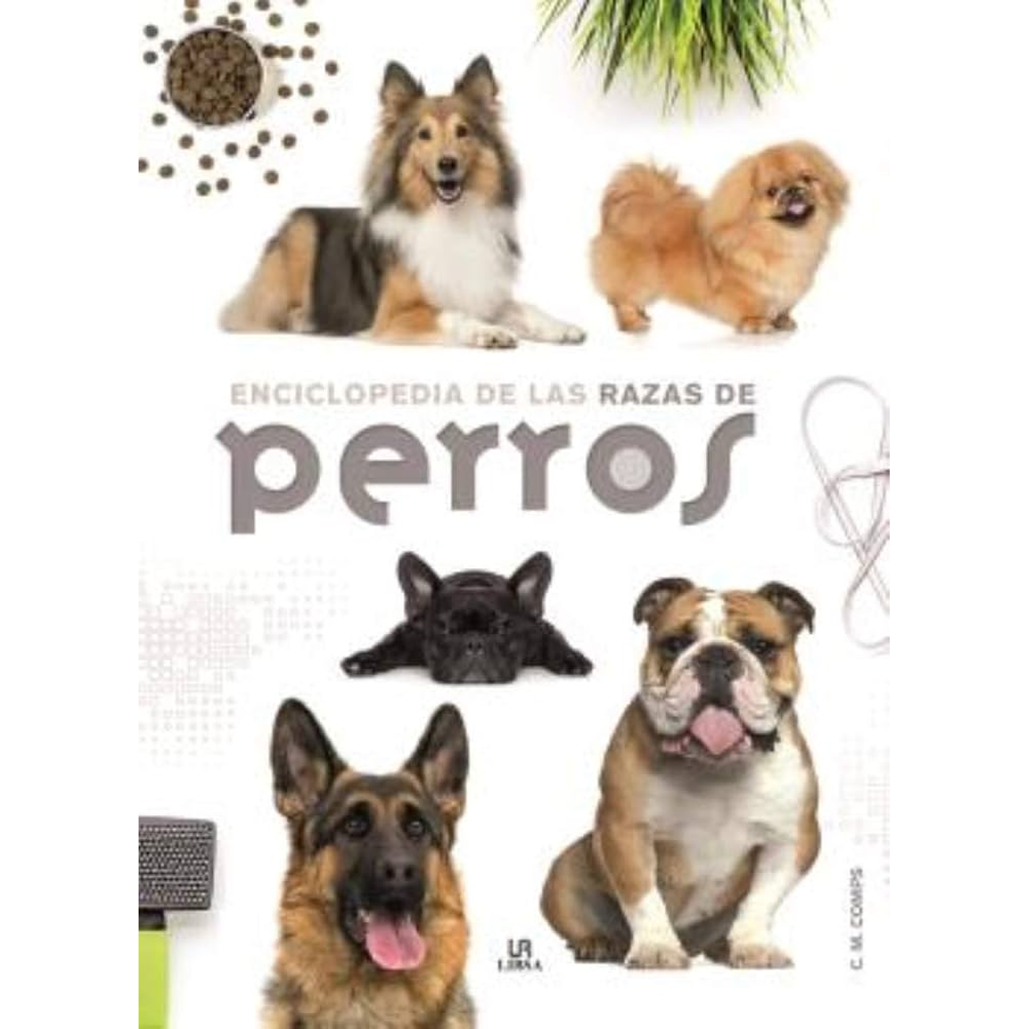 Enciclopedia De Las Razas De Perros 