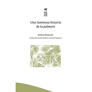 Una Luminosa Historia De La Palmera