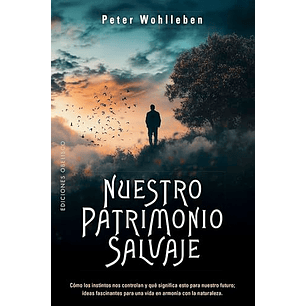 Nuestro Patrimonio Salvaje