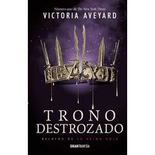 Trono Destrozado (Reina Roja #5)