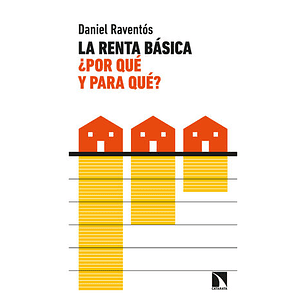 La Renta Básica ¿Por Qué Y Para Qué?