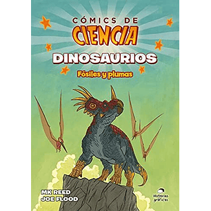 Dinosaurios: Fósiles Y Plumas