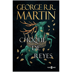 Choque De Reyes (Canción De Hielo Y Fuego 2)