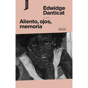 Aliento, Ojos, Memoria