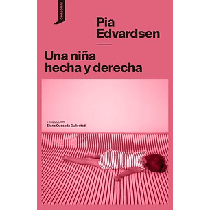 Una Niña Hecha Y Derecha