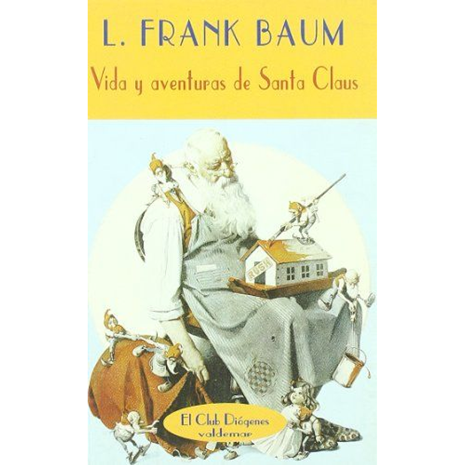 Vida Y Aventuras De Santa Claus