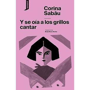 Y Se Oía A Los Grillos Cantar